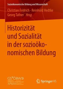 Couverture de l’ouvrage Historizität und Sozialität in der sozioökonomischen Bildung