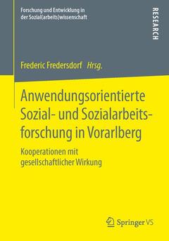 Couverture de l’ouvrage Anwendungsorientierte Sozial- und Sozialarbeitsforschung in Vorarlberg
