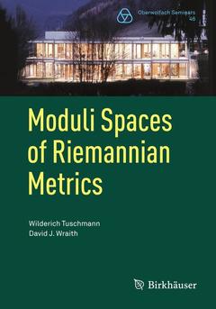 Couverture de l’ouvrage Moduli Spaces of Riemannian Metrics