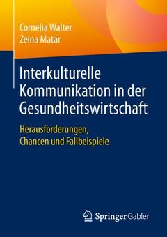 Cover of the book Interkulturelle Kommunikation in der Gesundheitswirtschaft
