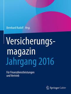 Couverture de l’ouvrage Versicherungsmagazin - Jahrgang 2016