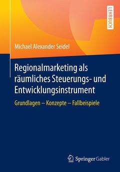 Couverture de l’ouvrage Regionalmarketing als räumliches Steuerungs- und Entwicklungsinstrument