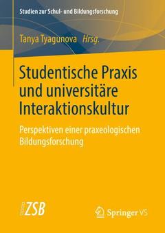Couverture de l’ouvrage Studentische Praxis und universitäre Interaktionskultur