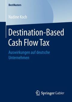 Couverture de l’ouvrage Destination-Based Cash Flow Tax