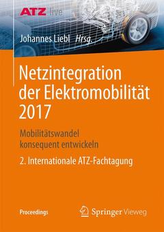 Couverture de l’ouvrage Netzintegration der Elektromobilität 2017
