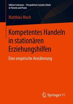 Couverture de l’ouvrage Kompetentes Handeln in stationären Erziehungshilfen