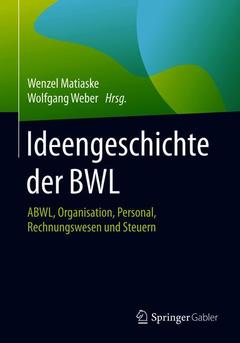 Cover of the book Ideengeschichte der BWL
