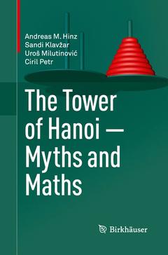 Couverture de l’ouvrage The Tower of Hanoi – Myths and Maths