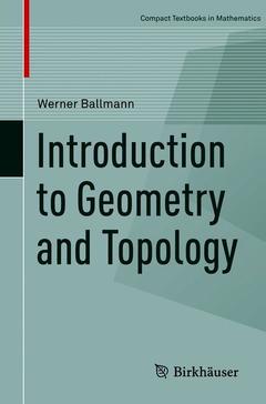 Couverture de l’ouvrage Introduction to Geometry and Topology