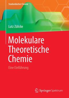Couverture de l’ouvrage Molekulare Theoretische Chemie