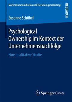 Couverture de l’ouvrage Psychological Ownership im Kontext der Unternehmensnachfolge