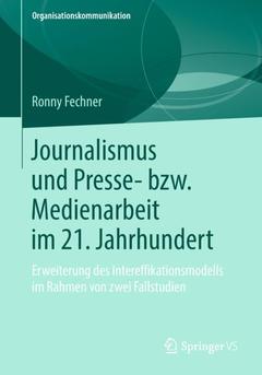 Couverture de l’ouvrage Journalismus und Presse- bzw. Medienarbeit im 21. Jahrhundert