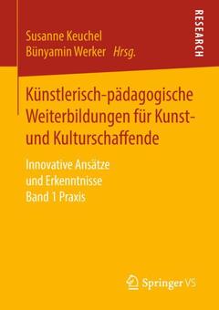 Couverture de l’ouvrage Künstlerisch-pädagogische Weiterbildungen für Kunst- und Kulturschaffende