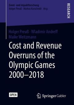 Cover of the book Cost and Revenue Overruns of the Olympic Games 2000–2018
