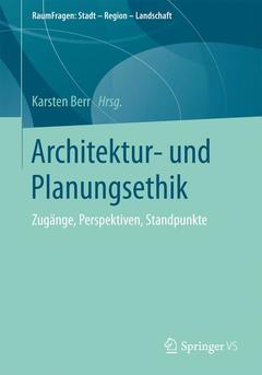 Couverture de l’ouvrage Architektur- und Planungsethik