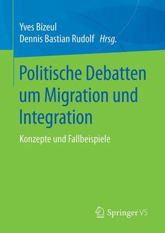 Couverture de l’ouvrage Politische Debatten um Migration und Integration