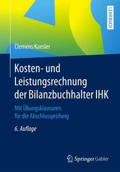 Couverture de l’ouvrage Kosten- und Leistungsrechnung der Bilanzbuchhalter IHK