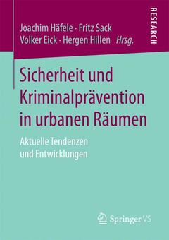 Couverture de l’ouvrage Sicherheit und Kriminalprävention in urbanen Räumen