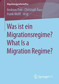 Couverture de l’ouvrage Was ist ein Migrationsregime? What Is a Migration Regime?