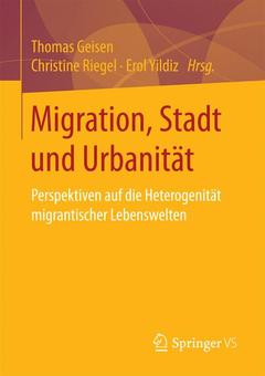 Couverture de l’ouvrage Migration, Stadt und Urbanität