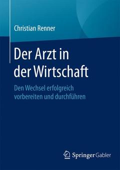 Couverture de l’ouvrage Der Arzt in der Wirtschaft