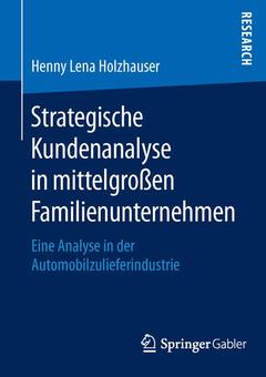 Couverture de l’ouvrage Strategische Kundenanalyse in mittelgroßen Familienunternehmen