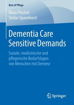 Cover of the book Dementia Care Sensitive Demands