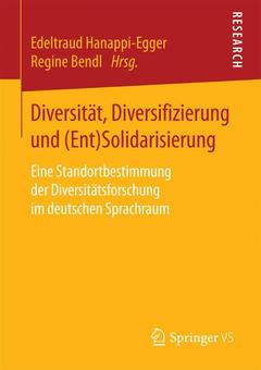 Couverture de l’ouvrage Diversität, Diversifizierung und (Ent)Solidarisierung