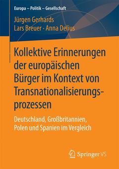 Couverture de l’ouvrage Kollektive Erinnerungen der europäischen Bürger im Kontext von Transnationalisierungsprozessen