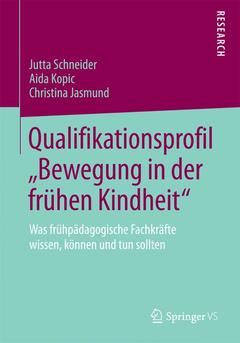 Cover of the book Qualifikationsprofil „Bewegung in der frühen Kindheit“