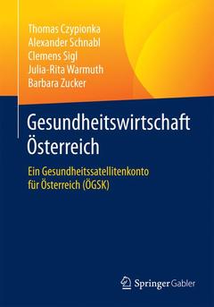 Couverture de l’ouvrage Gesundheitswirtschaft Österreich
