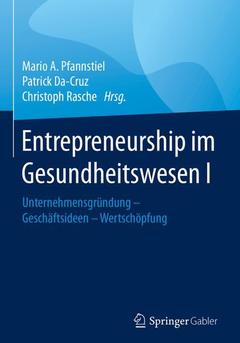 Couverture de l’ouvrage Entrepreneurship im Gesundheitswesen I