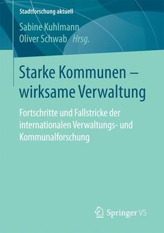 Cover of the book Starke Kommunen – wirksame Verwaltung