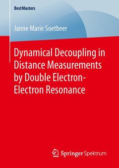 Couverture de l’ouvrage Dynamical Decoupling in Distance Measurements by Double Electron-Electron Resonance