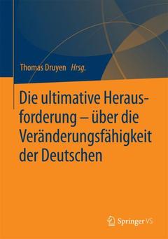 Cover of the book Die ultimative Herausforderung – über die Veränderungsfähigkeit der Deutschen