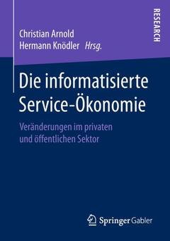 Couverture de l’ouvrage Die informatisierte Service-Ökonomie