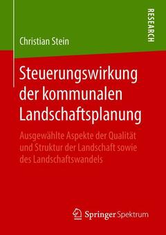 Couverture de l’ouvrage Steuerungswirkung der kommunalen Landschaftsplanung