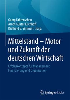 Couverture de l’ouvrage Mittelstand - Motor und Zukunft der deutschen Wirtschaft