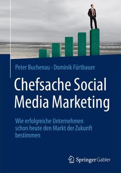 Couverture de l’ouvrage Chefsache Social Media Marketing