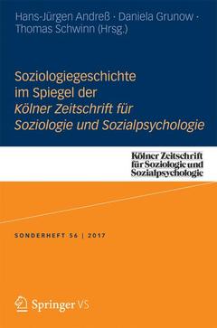 Couverture de l’ouvrage Soziologiegeschichte im Spiegel der Kölner Zeitschrift für Soziologie und Sozialpsychologie