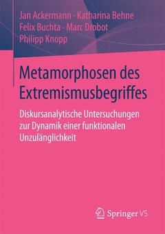Cover of the book Metamorphosen des Extremismusbegriffes