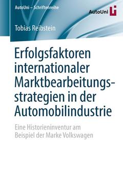 Couverture de l’ouvrage Erfolgsfaktoren internationaler Marktbearbeitungsstrategien in der Automobilindustrie