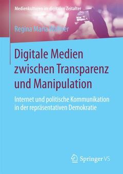 Cover of the book Digitale Medien zwischen Transparenz und Manipulation
