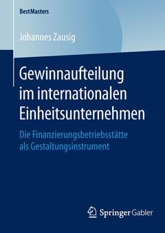 Couverture de l’ouvrage Gewinnaufteilung im internationalen Einheitsunternehmen