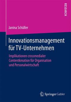 Couverture de l’ouvrage Innovationsmanagement für TV-Unternehmen