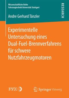 Cover of the book Experimentelle Untersuchung eines Dual-Fuel-Brennverfahrens für schwere Nutzfahrzeugmotoren