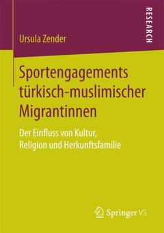 Couverture de l’ouvrage Sportengagements türkisch-muslimischer Migrantinnen