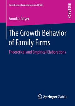 Couverture de l’ouvrage The Growth Behavior of Family Firms