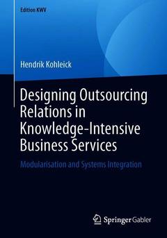 Couverture de l’ouvrage Designing Outsourcing Relations in Knowledge-Intensive Business Services