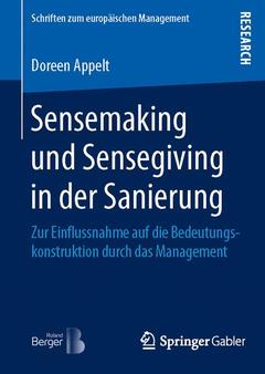 Couverture de l’ouvrage Sensemaking und Sensegiving in der Sanierung